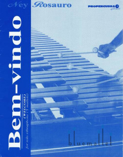 Rosauro , Ney - Bem vindo  Solo Vibraphone (5 Mallets)