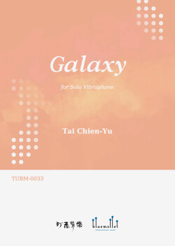 Tai , Chien-Yu - Galaxy for Solo Vibraphone