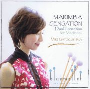 Matsushima , Miki - Marimba Sensation - Dual Formation for Marimba (CD) (特価品)