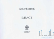 Dorman , Avner - Impact (スコア2冊・チェロパート譜セット)