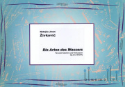 Zivkovic , Nebojsa Jovan - Die Arten des Wassers for Two Piano & Percussion (スコアのみ)