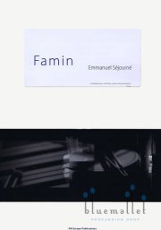 Sejourne , Emmanuel - Famin (スコア・パート譜セット)