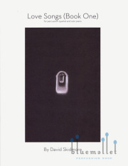 Skidmore , David - Love Songs (Book One) for Percussion Quartet and Solo Piano (スコア・パート譜セット)