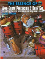 Uribe , Ed - The Essence of Afro-Cuban Percussion & Drum Set