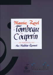 Ravel , Maurice - Le Tombeau de Couperin (arr. Mathias Reumert) (スコア・パート譜セット)