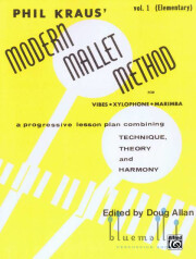 Kraus , Phil - Modern Mallet Method vol.1 for Vibes Xylophone Marimba