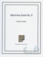 Levitan , Daniel - Marimba Suite No.2