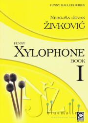 Zivkovic , Nebojsa Jovan - Funny Xylophone book 1