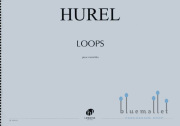 Hurel , Philippe - Loops 4 pour Marimba