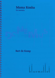 Kemp , Bart de - Mama Rimba for Marimba
