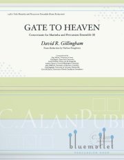 Gillingham , David R. - Gate to Heaven Concertante for Marimba and Percussion Ensemble (ピアノ伴奏版 / スコア・パート譜セット)