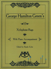 Green , George Hamilton - Xylophone Rags with Piano Accompaniment (スコア・パート譜セット)