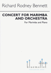 Bennett , Richard Rodney - Concert for Marimba and Orchestra for Marimba and Piano (ピアノ伴奏版 / スコア・パート譜セット)