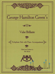 Green , George Hamilton - Valse Brillante Xylophone Solo with Piano Accompaniment (arr. Bob Becker) (スコア・パート譜セット)