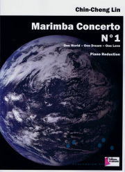 Lin , Chin Cheng - Marimba Concerto No.1 (ピアノ伴奏版 / スコア・パート譜セット)