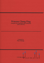 Cheung , Pius - Princess Chang Ping Concerto for Marimba and Orchestra (ピアノ伴奏版 / スコア・パート譜セット)