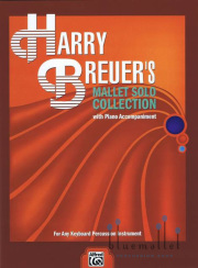 Breuer , Harry - Harry Breuer’s Mallet Solo Collection (ピアノ伴奏版 / スコア・パート譜セット)
