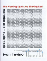 Trevino , Ivan - The Warning Lights Are Blinking Red for Marimba Solo and Audio Track