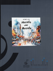 Liu , Heng - Hustle and Bustle