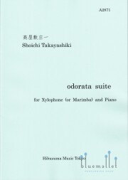 Takayashiki , Shoichi - Odorata Suite for Xylophone (or Marimba) and Piano (スコア・パート譜セット)