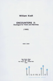 Kraft , William - Encounters X : Duologue for Violin and Marimba (スコアのみ)