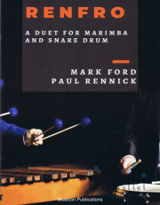 Ford , Mark / Rennick , Paul - Renfro a duet for Marimba and Snare drum (スコア・パート譜セット)