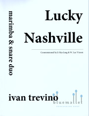 Trevino , Ivan - Lucky Nashville for Marimba and Snare Duo (スコア・パート譜セット)