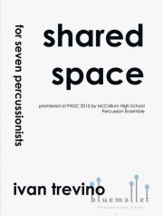 Trevino , Ivan - Shared Space for Seven Percussionists (スコア・パート譜セット)