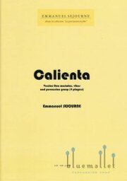 Sejourne , Emmanuel - Calienta version Duo Marimba, Vibes and Percussion Group (打楽器アンサンブル伴奏版 / スコア・パート譜セット)