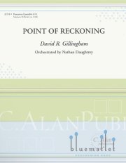 Gillingham , David R. - Point of Reckoning (スコア・パート譜セット)