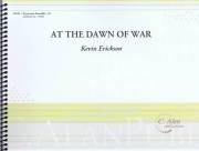Erickson , Kevin - At the Dawn of War (スコア・パート譜セット)