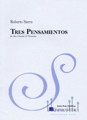 Sierra , Roberto - Tres Pensamientos (スコア2冊セット)