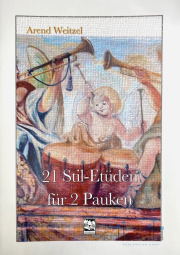 Weitzel , Arend - 21 Stil-Etuden fur 2 Pauken