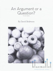 Skidmore , David - An Argument or a Quetion? for Solo Timpani