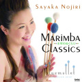 Nojiri , Sayaka - Marimba Classics (CD) (特価品)