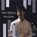 Akuhara , Itaru - Itaru Akuhara x Percussion (CD) (特価品)