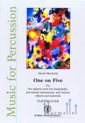 Macbride , David - One on Five for Five Basketballs, Percussion Instruments, and Various Objects and Materials (スコアのみ)