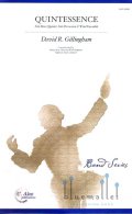 Gillingham , David R. - Quintessence for Brass Quintet, Solo Percussion and Band (スコア・パート譜セット)