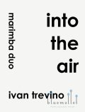 Trevino , Ivan - Into the Air (スコア・パート譜セット)