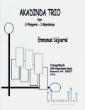 Sejourne , Emmanuel - Akadinda Trio for 3 Players - 1 Marimba (スコア・パート譜セット)