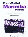 Zeltsman , Nancy - Four-Mallet Marimba Playing