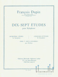 Dupin , Francois - Dix-Sept Etudes pour Xylopnone