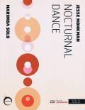 Monkman , Jesse - Nocturnal Dance for Solo Marimba