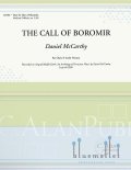 McCarthy , Daniel - The Call of Boromir (スコア・パート譜セット)
