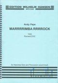 Pape , Andy - Marrrrimba Rrrrock for Marimba Solo and Percussion Sound Track (Revised 2002) (スコアのみ)