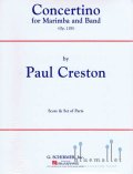 Creston , Paul - Concertino for Marimba and Band (吹奏楽伴奏版 / スコア・パート譜セット)