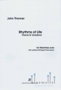 Thrower , John - Rhythms of Life  Theme and Variations for Marimba Solo with Optional Strings & Percussion (弦楽器＆打楽器アンサンブル伴奏版 / スコアのみ)