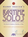 Breuer , Harry - Ragtime Solos 5 Solos for Xylophone, Marimba, or Vibes (スコア・パート譜セット)