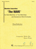 Abe , Keiko / Wada , Kaoru - Marimba Concertino "The WAVE" for Solo Marimba or Two Marimbas and Symphonic Wind Orchestra (ピアノ伴奏版 / スコア・パート譜セット)