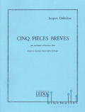 Delecluse , Jacques - Cinq Pieces Breves (スコア・パート譜セット)